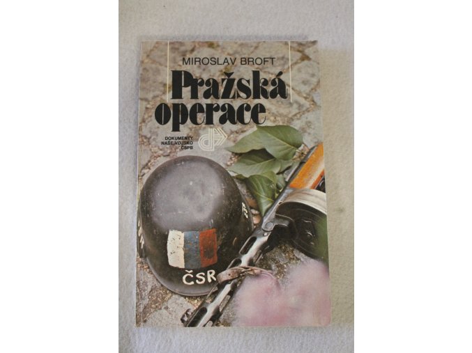Kniha Pražská operace - válečná