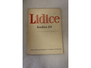 Kniha Lidice budou žít - historická