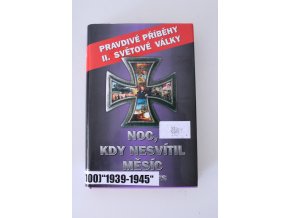 Kniha Noc, kdy nesvítil měsíc