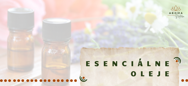 Esenciálne oleje Aroma Natura