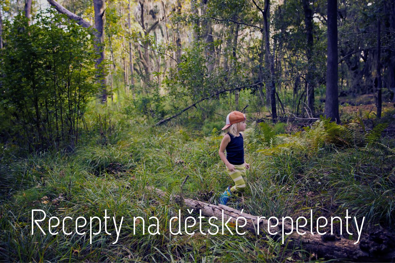 Recepty na dětské repelenty
