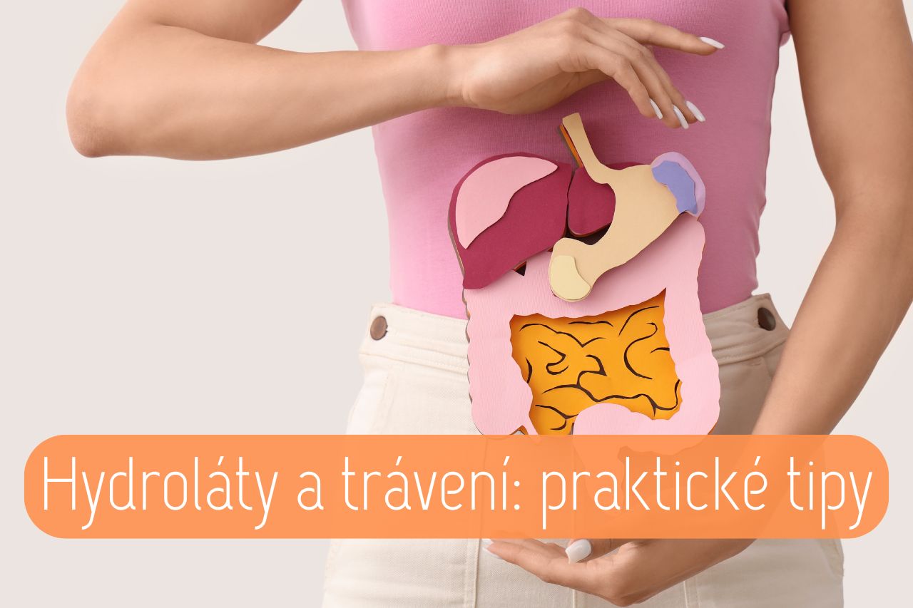 Hydroláty a trávení: praktické tipy