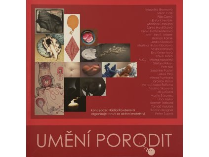 Nadia Rovderová: Umění porodit