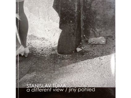 Stanislav Tůma: Jiný pohled