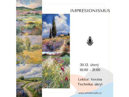 Impresionismus | 30.12. úterý 18:00