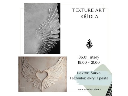 Texture Art - křídla | 06.01. úterý 18:00