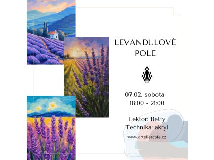 Levandulové pole | 07.02. sobota 18:00