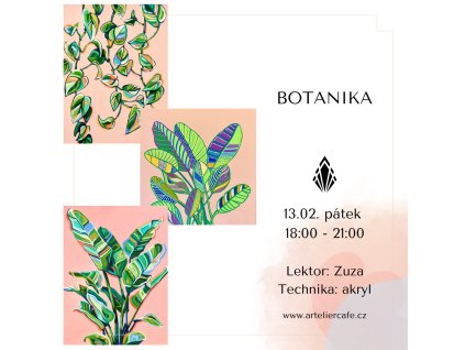 Botanika | 13.02. pátek 18:00