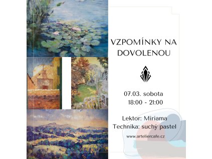 Vzpomínky na dovolenou | 07.03. sobota 18:00