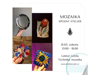 Mozaika - spodný ateliér, ukrainsky friendly | 21.03. sobota 13:00 - 18:00