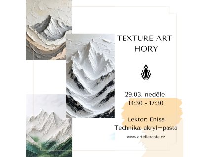Texture art - hory | 29.03. neděle 14:30