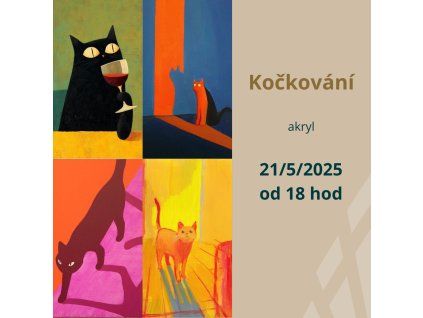 Akrylová malba - Kočkování | 21.05. čtvrtek 18:00