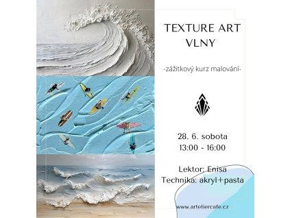 Texture art Vlny | 28.6.2025 - 13:00