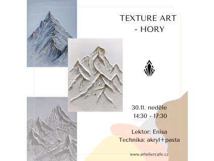 Texture art - HORY | 30.11. neděle 14:30