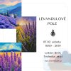 Levandulové pole | 07.02. sobota 18:00