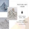 Texture art - HORY | 28.02. sobota 18:00