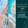 Texture art - pláž | 14.06. neděle 14:30