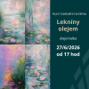 Olejová malba - Lekníny | 27.06. sobota 17:00