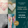 Texture art - křídla, srdce | 09.09. středa 18:00