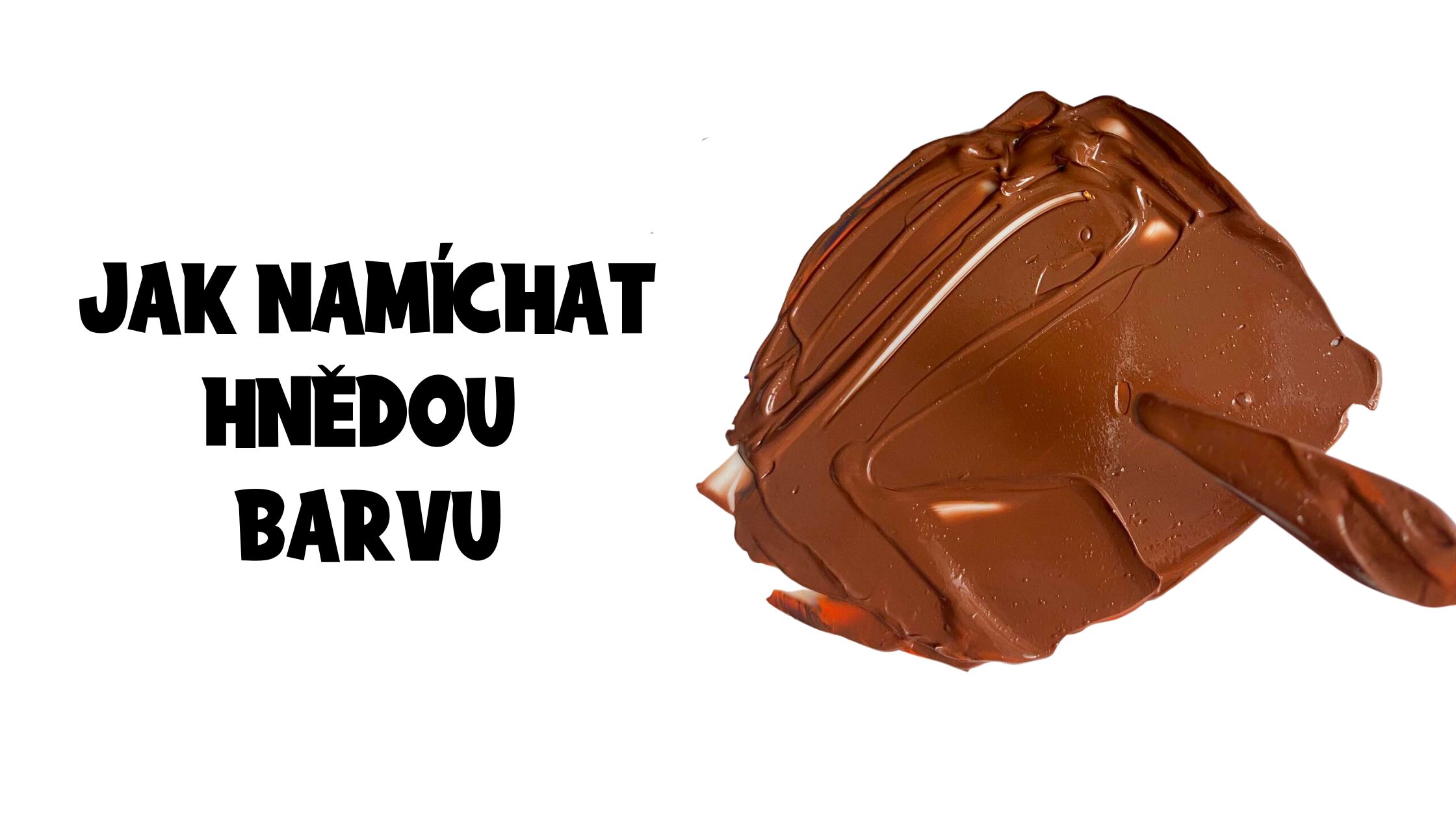 Jak namíchat hnědou barvu