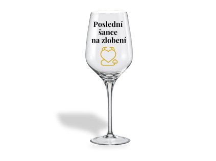 Sklenička na víno - Poslední šance na zlobení