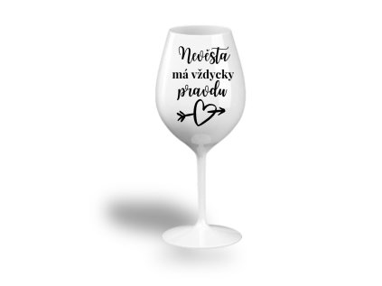 Nerozbitná sklenice na víno - Nevěsta má vždycky pravdu