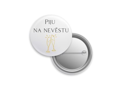 Placka "Piju na nevěstu"