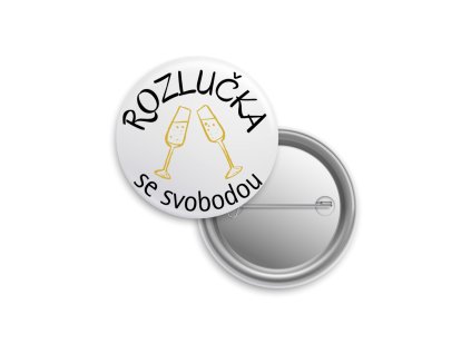 Placka "Rozlučka se svobodou" 38 mm