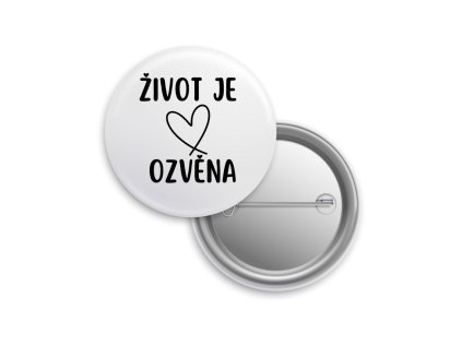 Placka "Život je ozvěna"