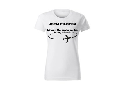 Dámské tričko - Pilotka