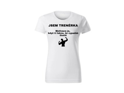 Dámské tričko - Trenérka