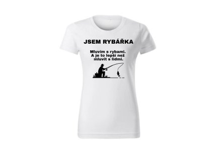 Dámské tričko - Rybářka