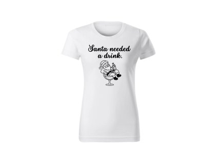 Dámské tričko - Santa needed a drink
