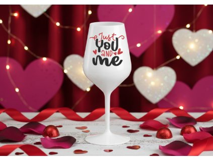 Nerozbitná sklenice na víno - Just you and me