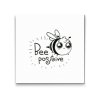 Diamond Painting - Bee Positive