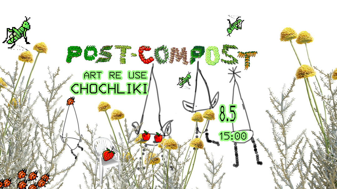 DÍLNA: Chochlíci (Post-Compost)