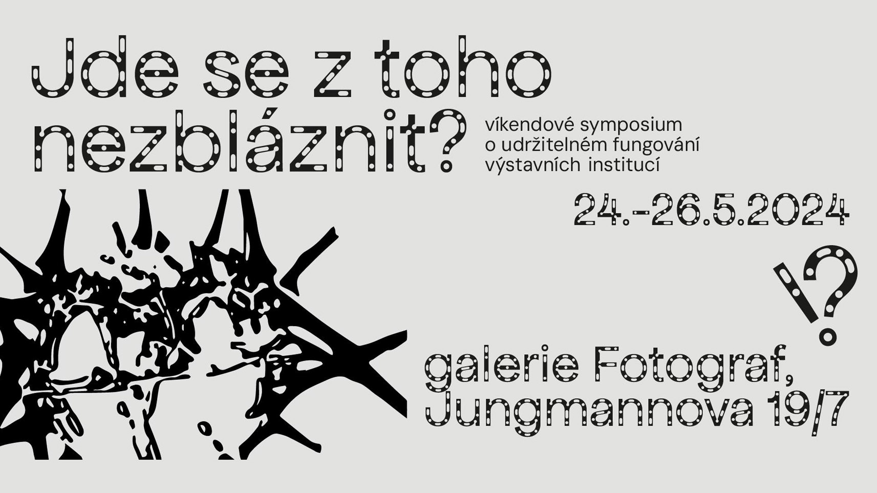 Sympozium: Jde se z toho nezbláznit?