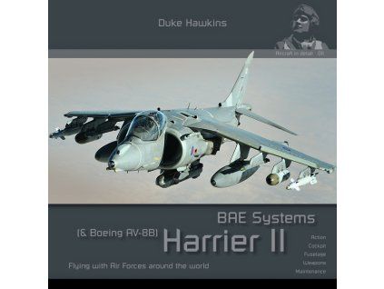 Duke Hawkins: BAE Systems Harrier II - 140 pages EN
