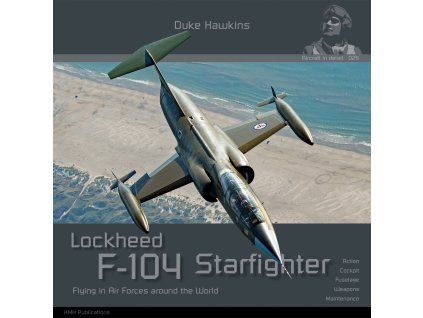 Duke Hawkins: Lockheed F-104 Starfighter - 180 pages EN
