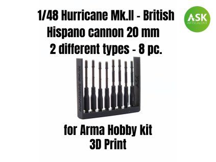 1/48 Hurricane Mk.II - British Hispano cannon 20 mm - 2 different types - 8 pc