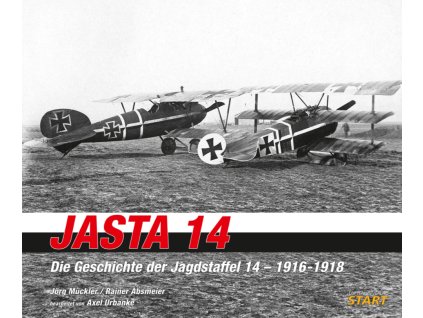 Luftfahrtverlag: Jasta 14 - The History of Jagdstaffel 14 - 1916-1918