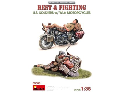 1/35 REST & FIGHTING. U.S. SOLDIERS w/WLA MOTORCYCLES