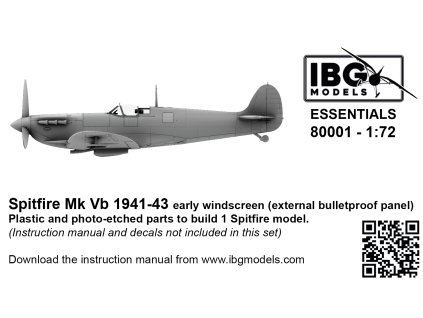 1/72 Spitfire Mk Vb 1941-43 - Early Windscreen (external bulletproof panel)