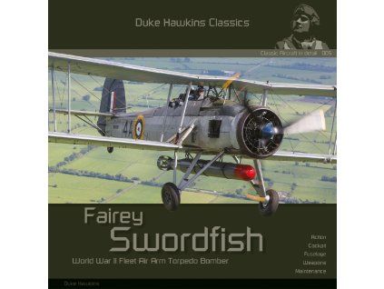 Duke Hawkins Classic: Fairey Swordfish