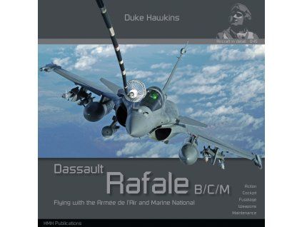 Duke Hawkins: Dassault Rafale B, C, M