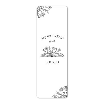 My weekend is booked 1