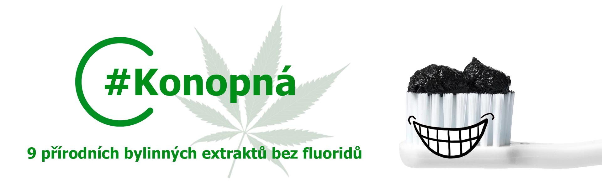 Konopná zubní pasta