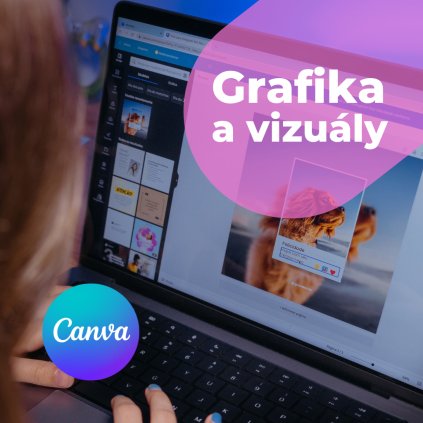 Tvorba grafiky a vizuálů v Canvě