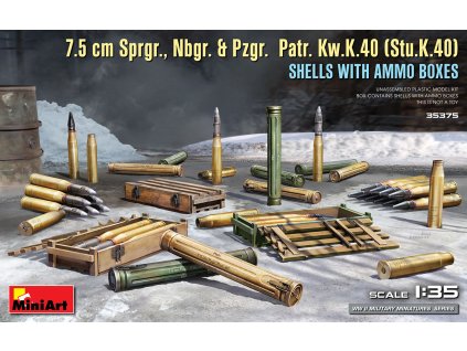 1/35 7.5 cm Sprgr., Nbgr. & Pzgr.  Patr. Kw.K.40 (Stu.K.40)  Shells with Ammo Boxes - Miniart