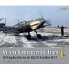Luftfahrtverlag: Mit der Kamera an der Front bei I.(J)/LG2 und dem JG 77